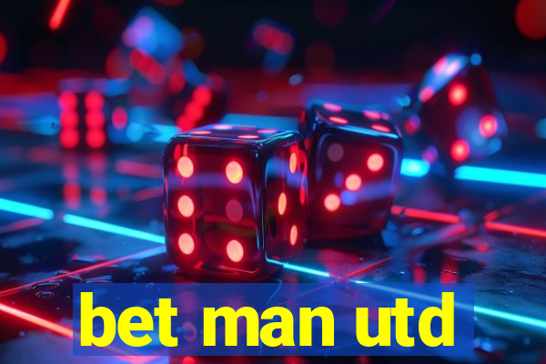 bet man utd