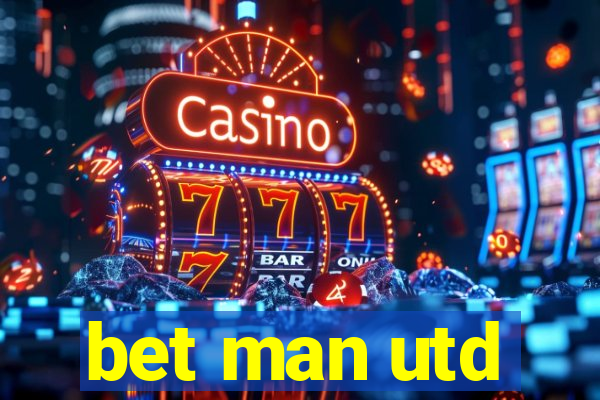 bet man utd