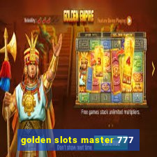 golden slots master 777