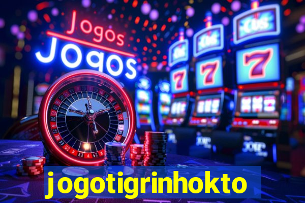 jogotigrinhokto