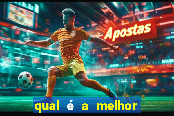 qual é a melhor bet para apostar