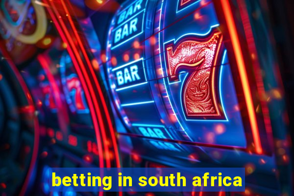 betting in south africa