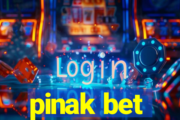 pinak bet