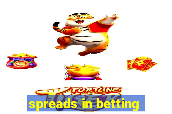 spreads in betting