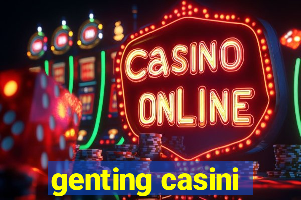 genting casini