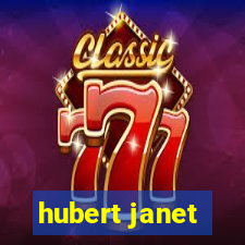 hubert janet