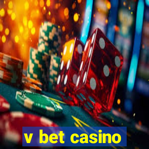 v bet casino