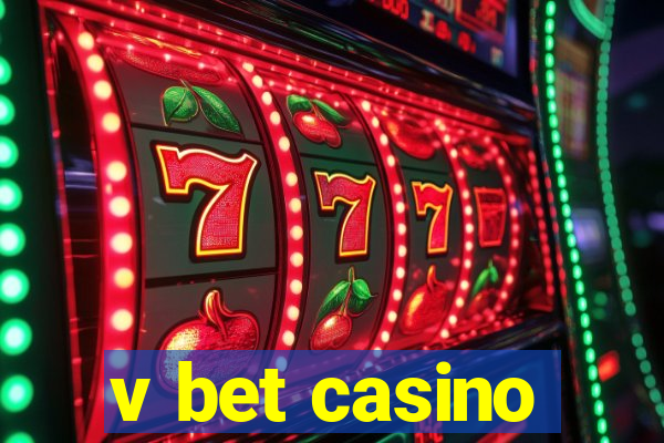 v bet casino