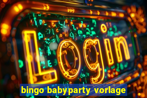 bingo babyparty vorlage