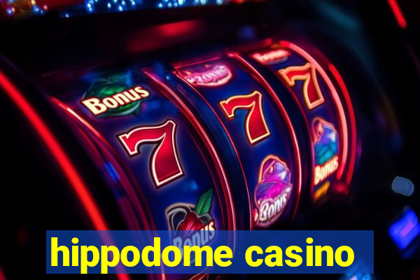 hippodome casino