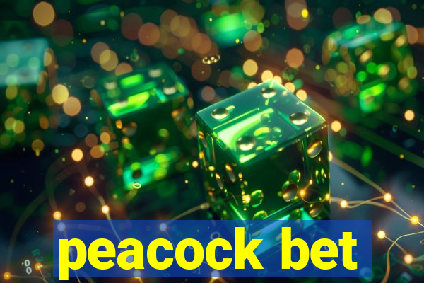 peacock bet