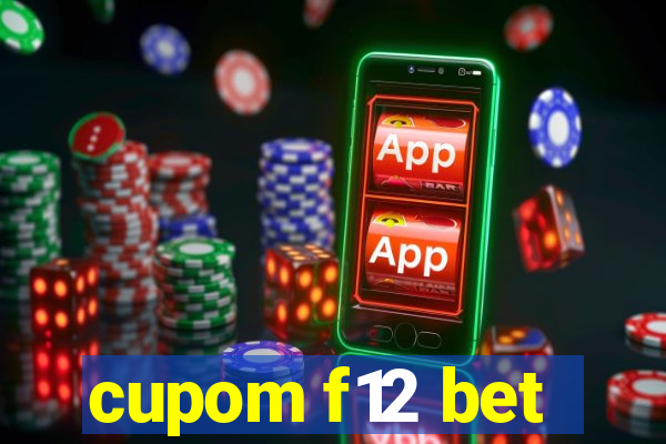 cupom f12 bet