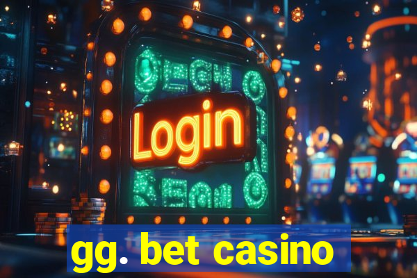 gg. bet casino