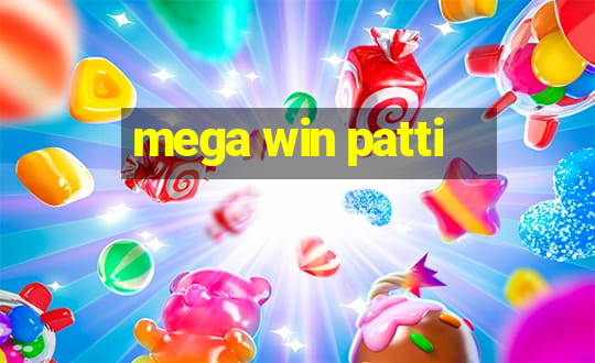 mega win patti