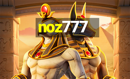 noz777