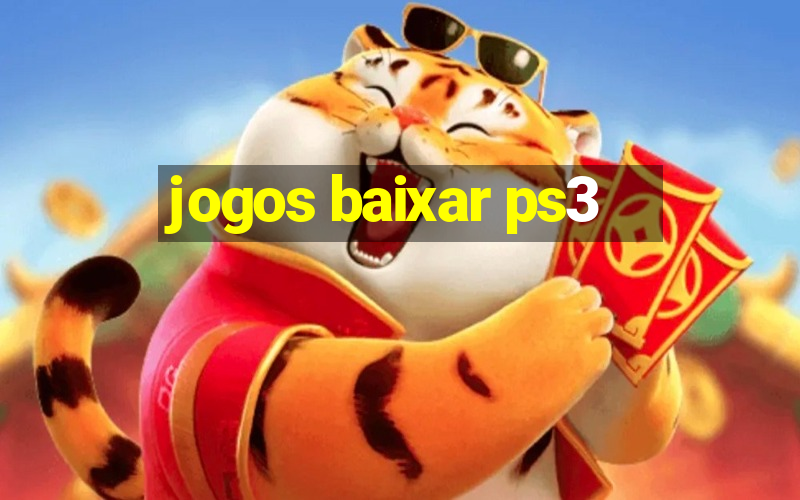 jogos baixar ps3