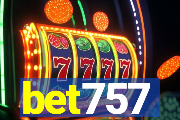 bet757