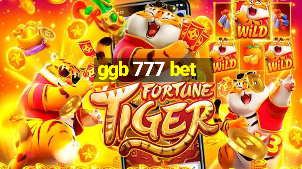 ggb 777 bet