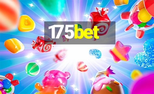 175bet