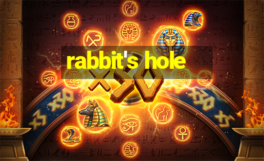 rabbit's hole