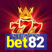 bet82