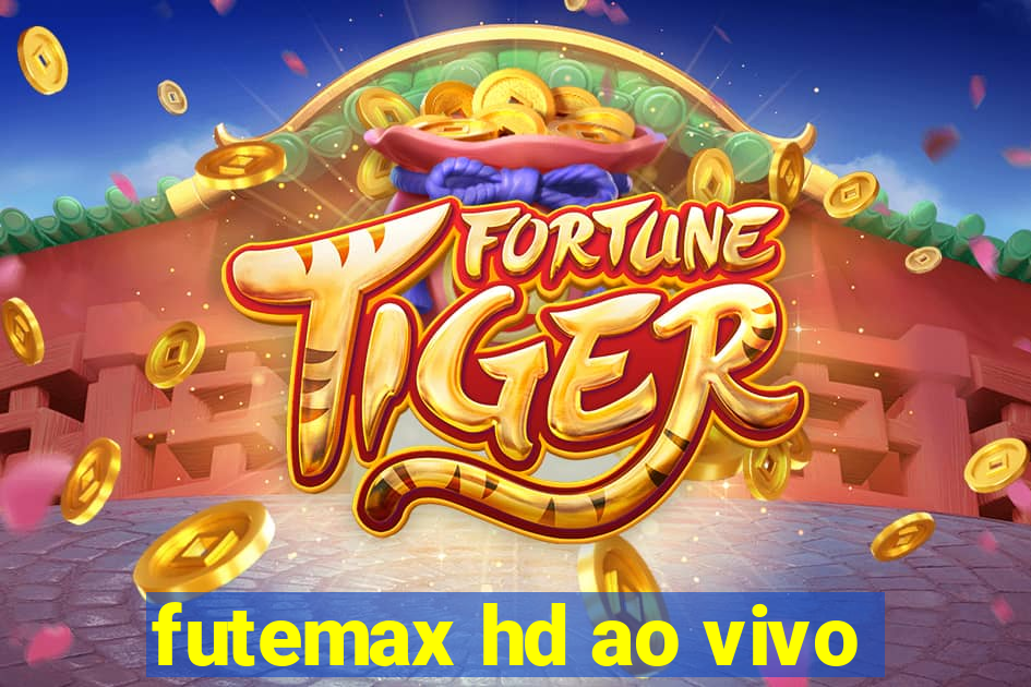 futemax hd ao vivo