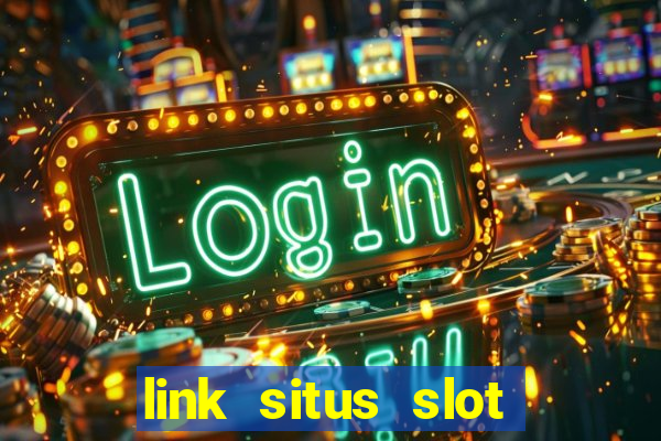 link situs slot gacor hari ini