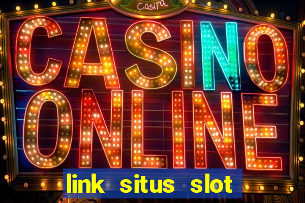 link situs slot gacor hari ini