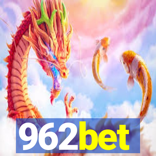 962bet