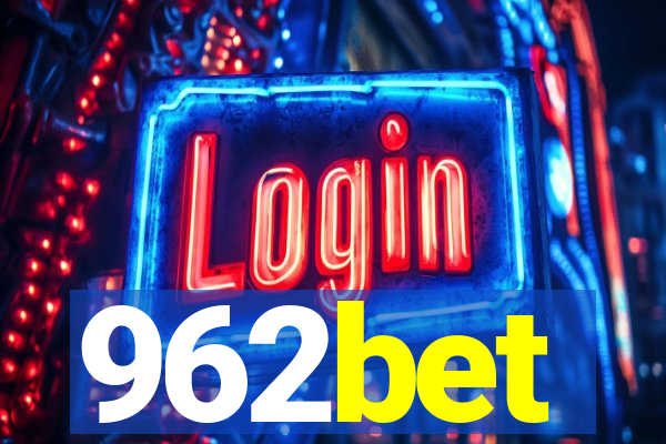 962bet