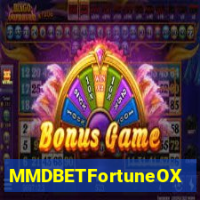 MMDBETFortuneOX