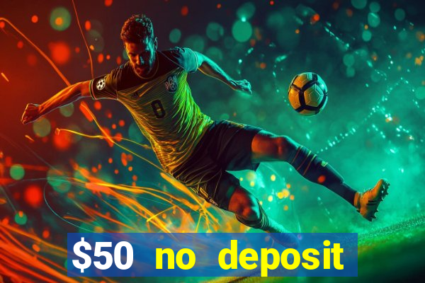 $50 no deposit mobile casino