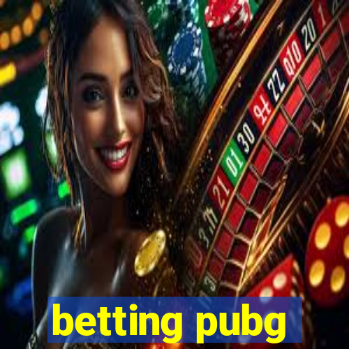 betting pubg