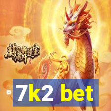 7k2 bet