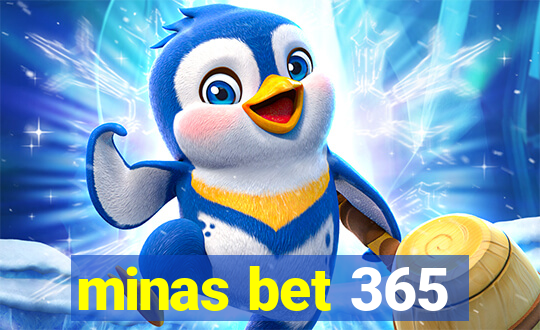 minas bet 365