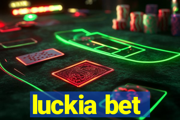 luckia bet