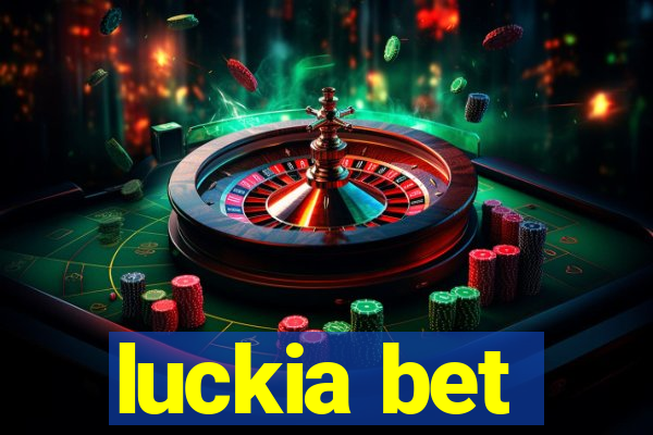 luckia bet