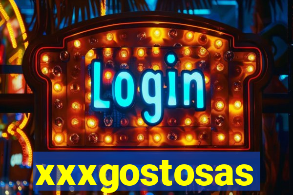 xxxgostosas