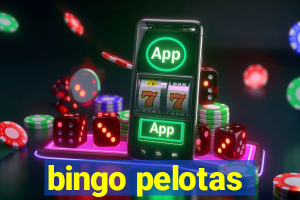 bingo pelotas