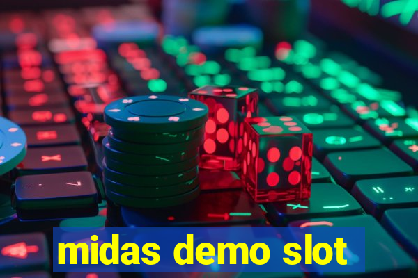 midas demo slot