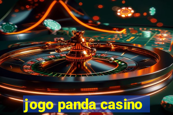 jogo panda casino