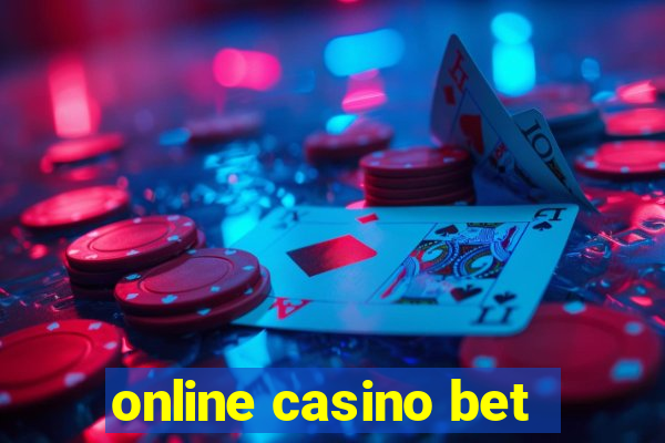 online casino bet