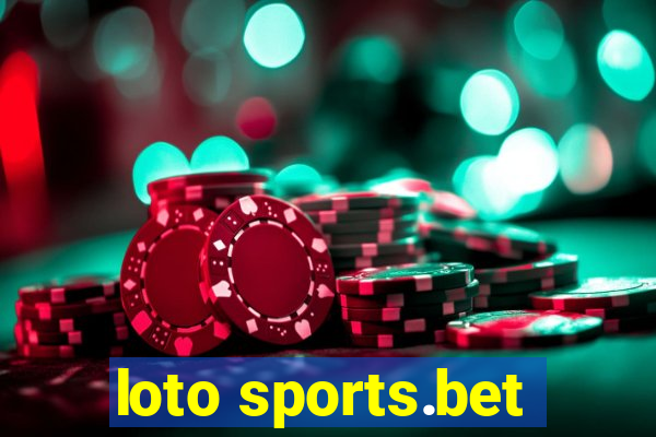 loto sports.bet