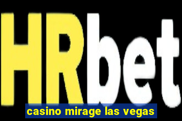 casino mirage las vegas