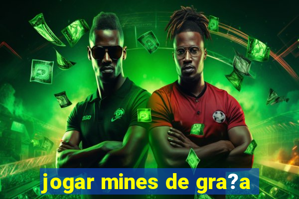 jogar mines de gra?a