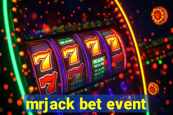 mrjack bet event