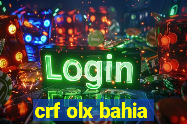 crf olx bahia