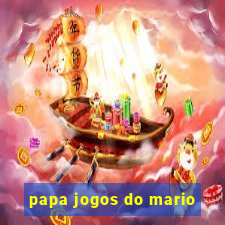 papa jogos do mario