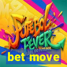 bet move