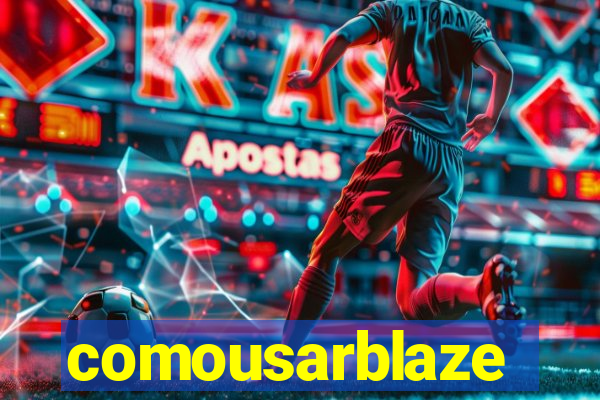 comousarblaze